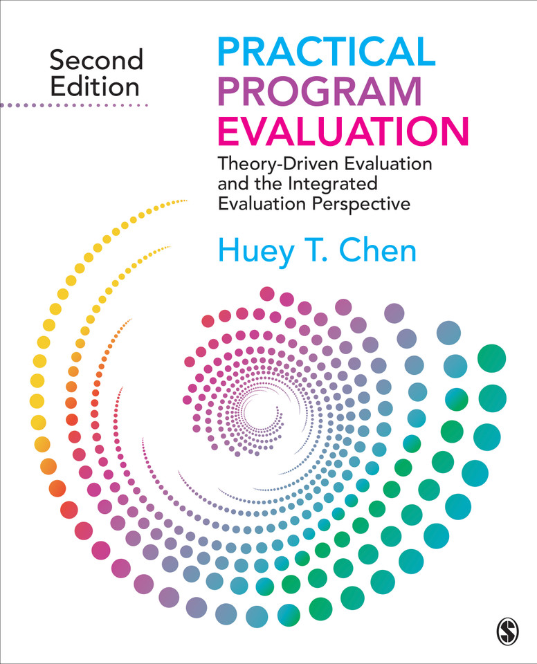 Practical Program Evaluation: Theory-Driven Evaluation and the Integrated Evaluation Perspective book cover by Huey T. Chen
