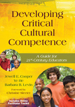 Developing Critical Cultural Competence: A Guide for 21st-Century Educators book cover by Jewell E. Cooper, Ye He, Barbara B. Levin