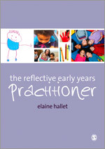 The Reflective Early Years Practitioner book cover by Elaine Hallet