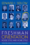 Freshman Orientation: House Style and Home Style book cover by Edward I. Sidlow