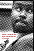 Eligible for Execution: The Story of the Daryl Atkins Case book cover by Thomas G. Walker