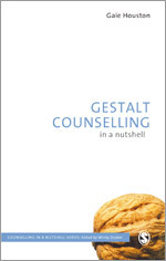 Gestalt Counselling in a Nutshell (Counselling in a Nutshell) book cover by Gaie Houston
