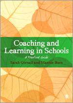 Coaching and Learning in Schools: A Practical Guide book cover by Sarah Gornall, Mannie Burn