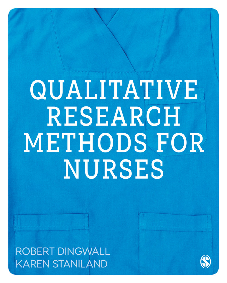 Qualitative Research Methods for Nurses book cover by Robert Dingwall, Karen Staniland