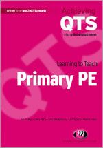 Learning to Teach Primary PE (Achieving QTS Series) book cover by Ian Pickup, Lawry Price, Julie Shaughnessy, Jon Spence, Maxine Trace