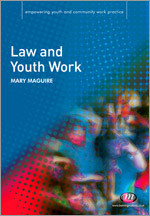 Law and Youth Work (Empowering Youth and Community Work PracticeýLM Series) book cover by Mary Maguire