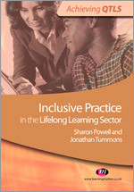 Inclusive Practice in the Lifelong Learning Sector (Achieving QTLS Series) book cover by Jonathan Tummons, Sharon Powell