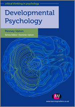 Developmental Psychology (Critical Thinking in Psychology Series) book cover by Penney Upton
