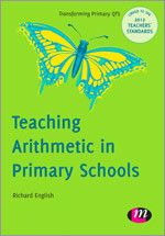 Teaching Arithmetic in Primary Schools (Transforming Primary QTS Series) book cover by Richard English