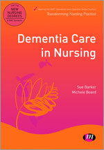 Dementia Care in Nursing (Transforming Nursing Practice Series) book cover by Sue Barker, Michele Board