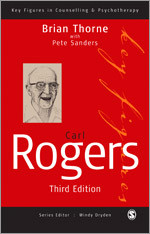 Carl Rogers (Key Figures in Counselling and Psychotherapy series) book cover by Brian Thorne, Pete Sanders