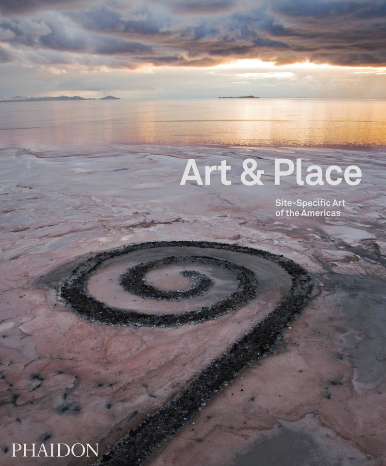 Art & Place: Site-Specific Art of the Americas book cover by Robert Shane, Adrian Locke, Lucy Bowditch