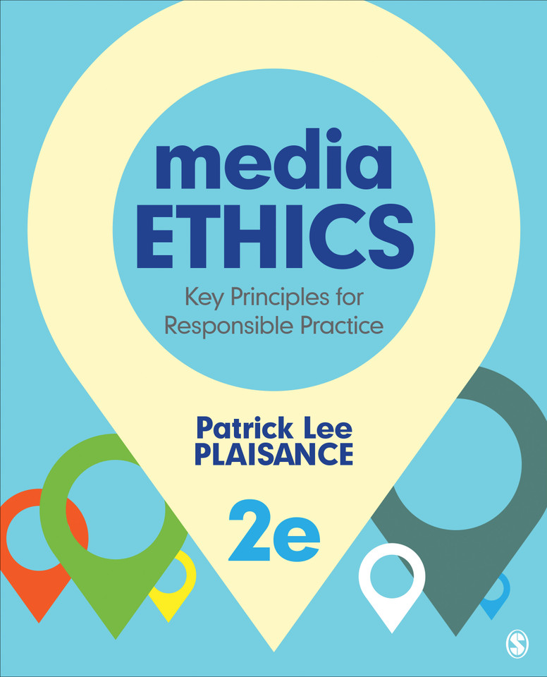 Media Ethics: Key Principles for Responsible Practice book cover by Patrick Lee Plaisance