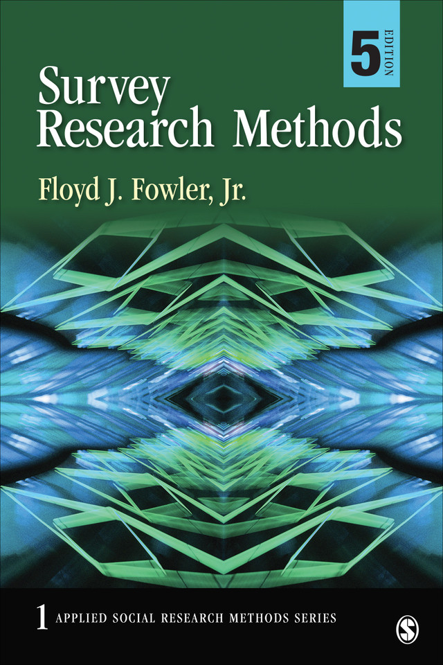 Survey Research Methods (Applied Social Research Methods) book cover by Floyd J Fowler, Jr