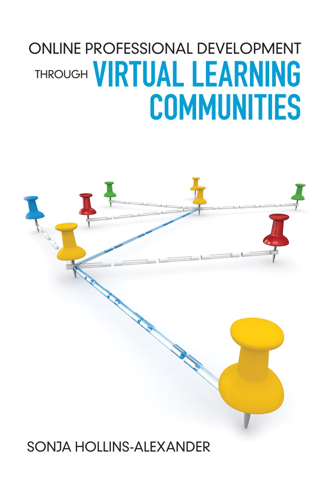 Online Professional Development Through Virtual Learning Communities book cover by Sonja Hollins-Alexander