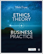 Ethics Theory and Business Practice book cover by Mick Fryer