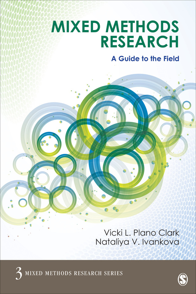 Mixed Methods Research: A Guide to the Field (Mixed Methods Research Series) book cover by Vicki L. Plano Clark, Nataliya V. Ivankova