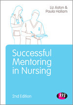 Successful Mentoring in Nursing (Post-Registration Nursing Education and Practice LM Series) book cover by Liz Aston, Paula Hallam