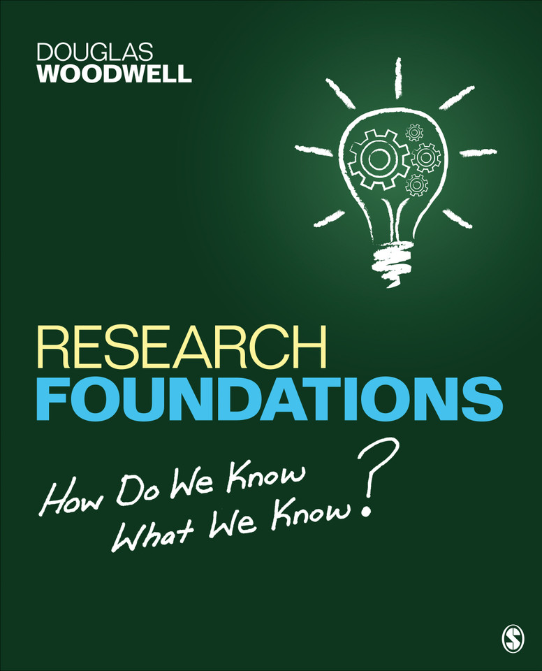 Research Foundations: How Do We Know What We Know? book cover by Douglas Woodwell