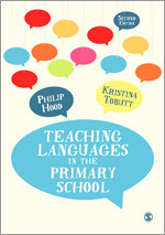 Teaching Languages in the Primary School book cover by Philip Hood, Kristina Tobutt