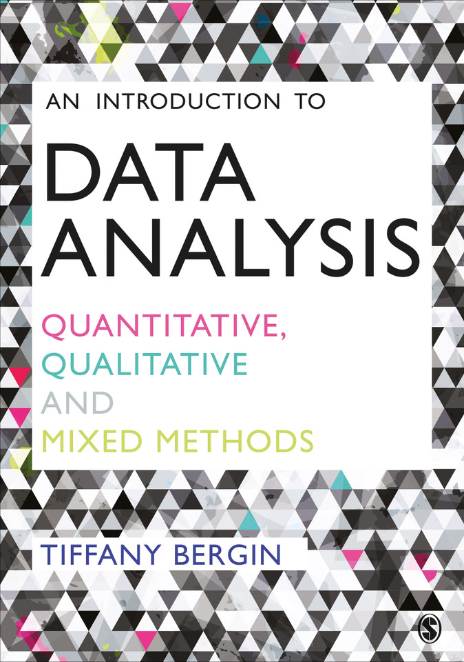An Introduction to Data Analysis: Quantitative, Qualitative and Mixed Methods book cover by Tiffany Bergin