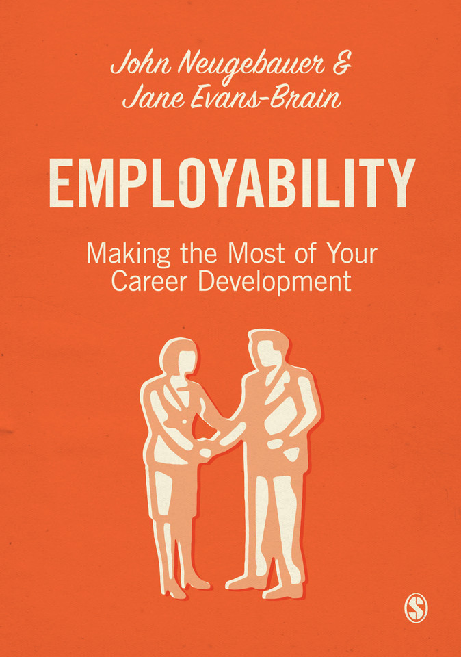 Employability: Making the Most of Your Career Development book cover by John Neugebauer, Jane Evans-Brain