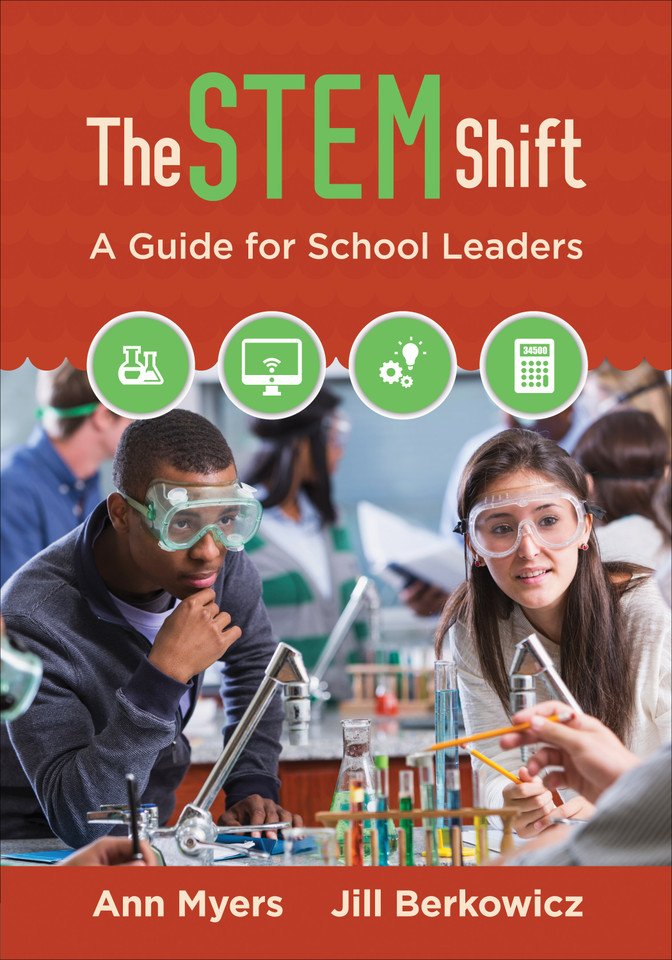 The STEM Shift: A Guide for School Leaders book cover by Ann Myers, Jill Berkowicz