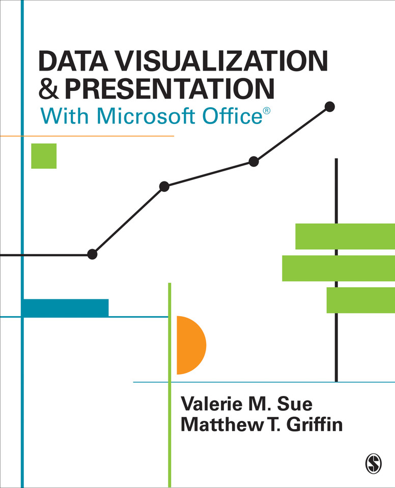 Data Visualization & Presentation With Microsoft Office book cover by Valerie M. Sue, Matthew T. Griffin