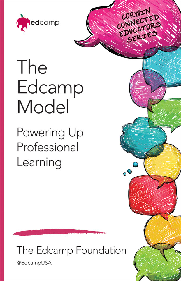 The Edcamp Model: Powering Up Professional Learning (Corwin Connected Educators Series) book cover by Kristen Swanson, Kevin Jarrett, Dan Callahan, Hadley J. Ferguson, Kim Sivick, Christine Miles, Michael Ritzius, Ann Leaness, Mary Beth Hertz