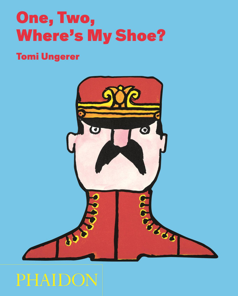 One, Two, Where's My Shoe? book cover by Tomi Ungerer