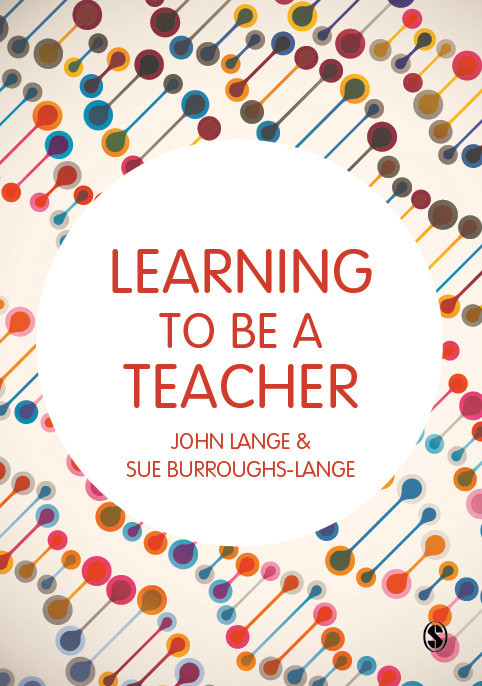 Learning to be a Teacher book cover by John Lange, Sue Burroughs-Lange