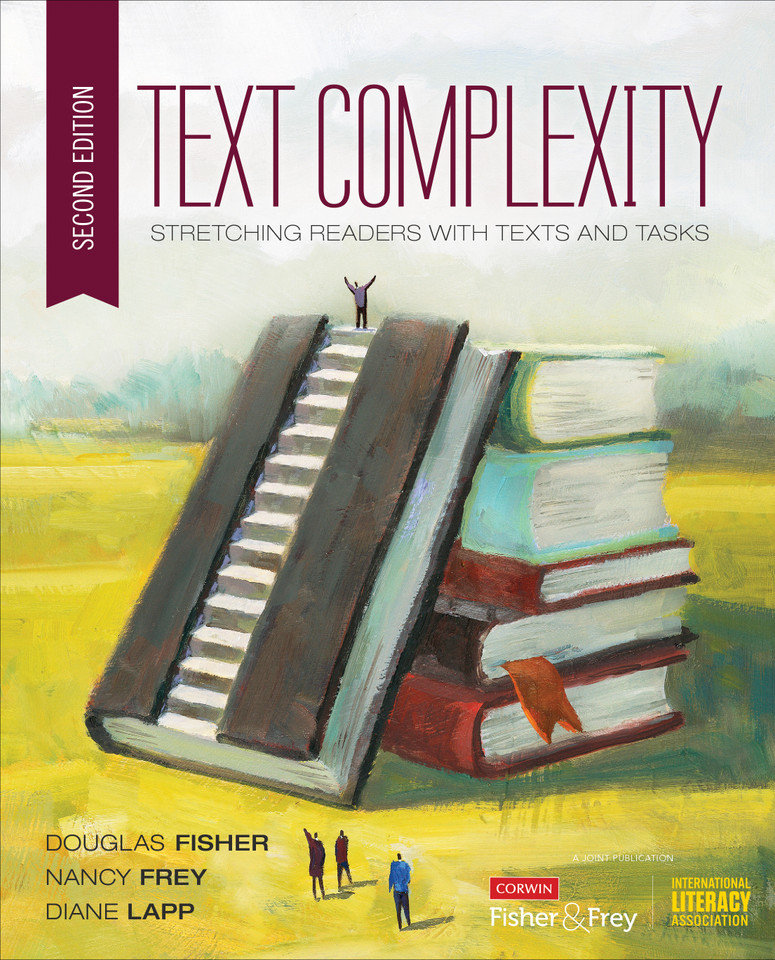 Text Complexity: Stretching Readers With Texts and Tasks (Corwin Literacy) book cover by Douglas Fisher, Nancy Frey, Diane Lapp