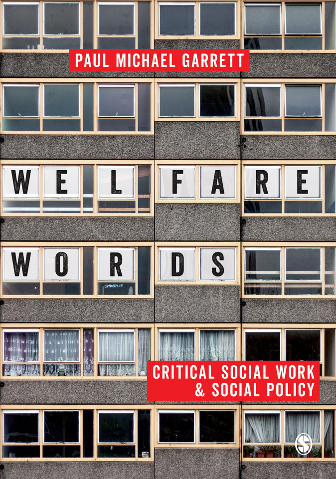 Welfare Words: Critical Social Work & Social Policy book cover by Paul Michael Garrett
