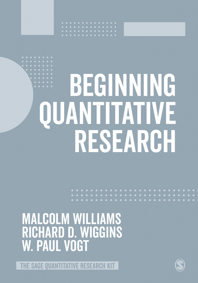 Beginning Quantitative Research (The SAGE Quantitative Research Kit) book cover by Malcolm Williams, Richard Wiggins, Paul R. Vogt