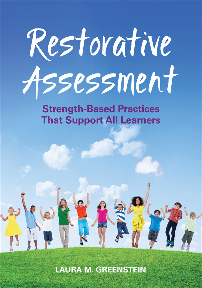 Restorative Assessment: Strength-Based Practices That Support All Learners book cover by Laura M. Greenstein