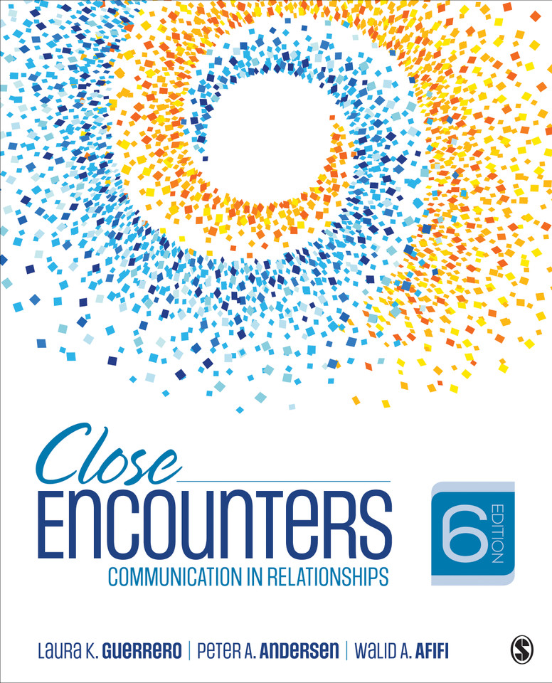 Close Encounters: Communication in Relationships book cover by Laura K. Guerrero, Peter A. Andersen, Walid A. Afifi