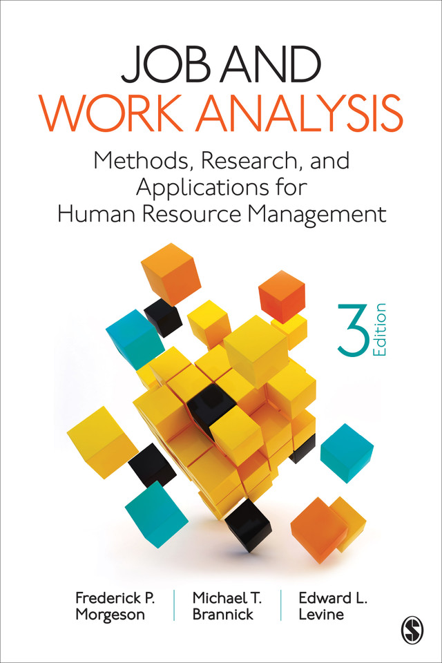 Job and Work Analysis: Methods, Research, and Applications for Human Resource Management book cover by Frederick P. Morgeson, Michael T. Brannick, Edward L. Levine