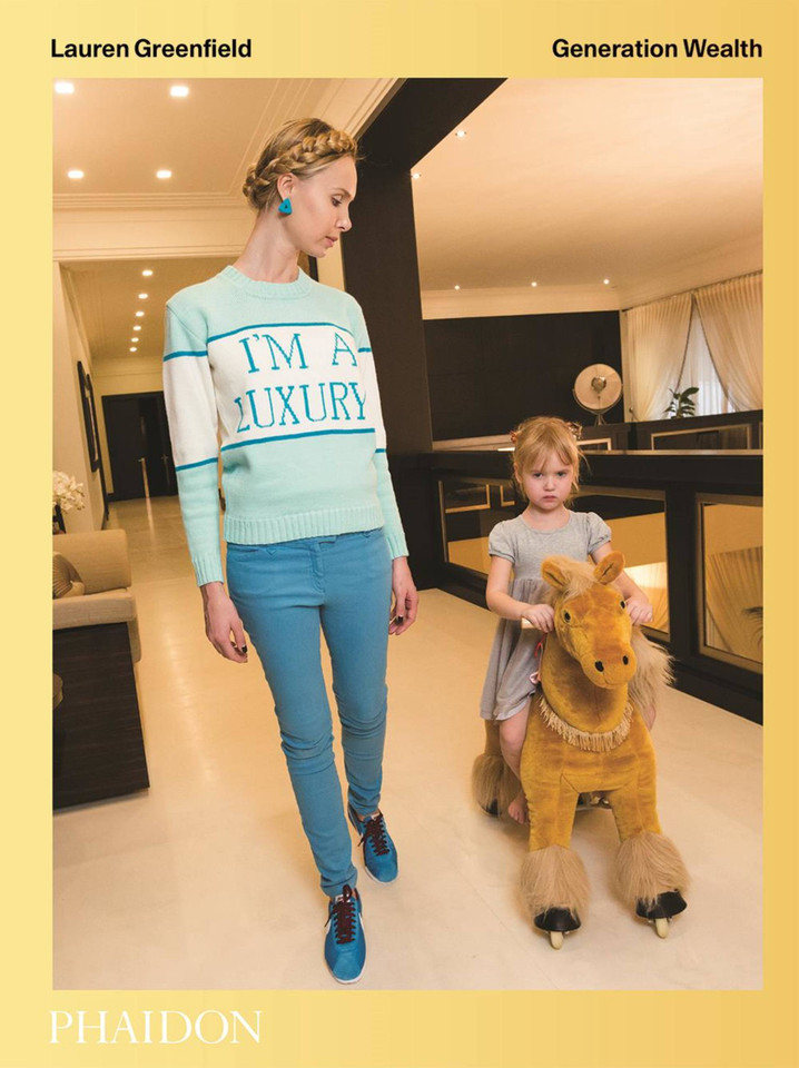 Generation Wealth: Generation Wealth book cover by Lauren Greenfield