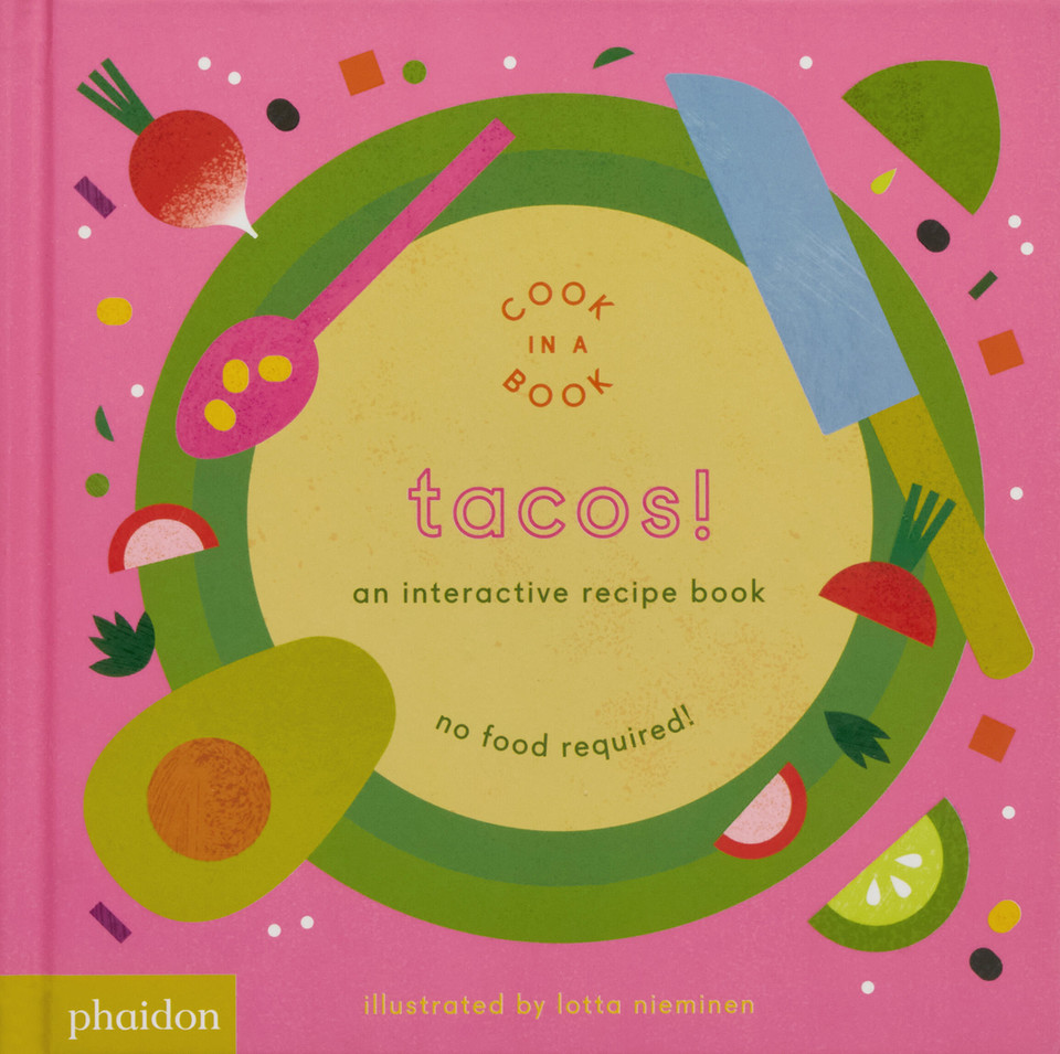 Tacos!: An Interactive Recipe Book (Cook In A Book) book cover by 