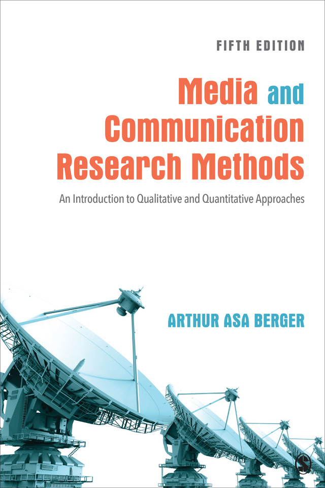 Media and Communication Research Methods: An Introduction to Qualitative and Quantitative Approaches book cover by Arthur Asa Berger