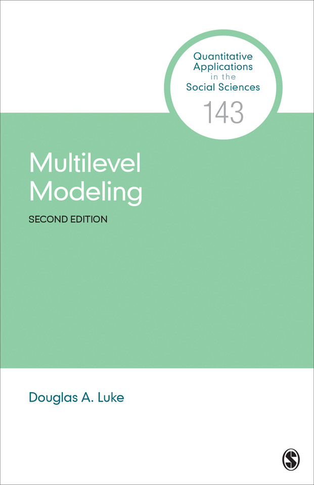 Multilevel Modeling (Quantitative Applications in the Social Sciences) book cover by Douglas A. Luke