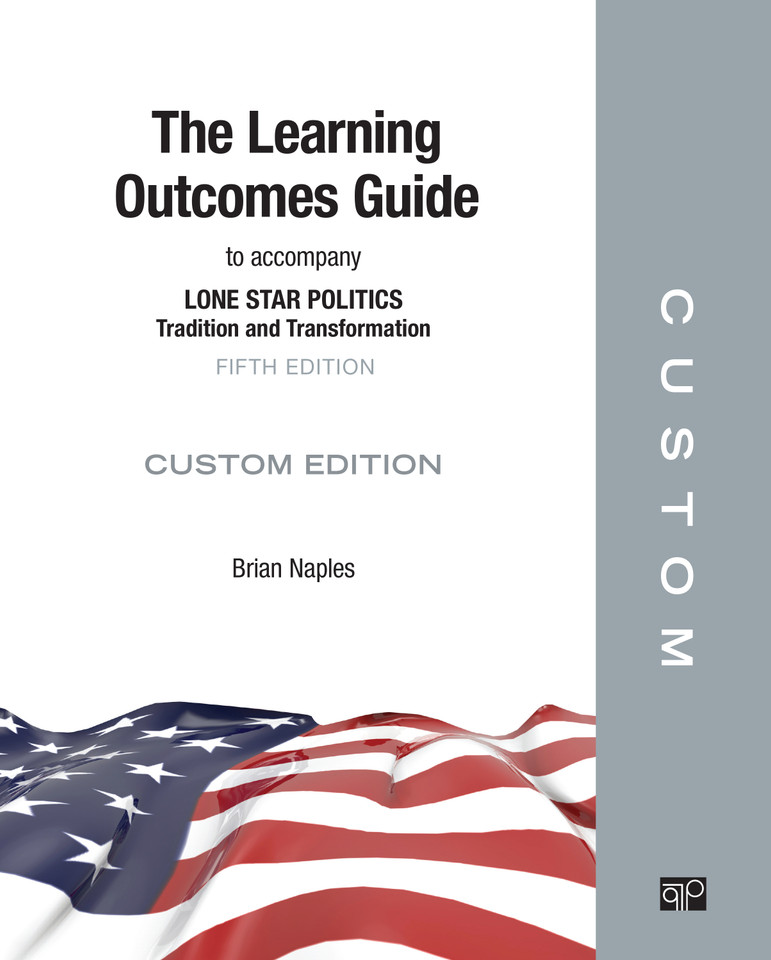 Texas Learning Outcomes Guide (Trending Topics from CQ Press) book cover by Brian Naples