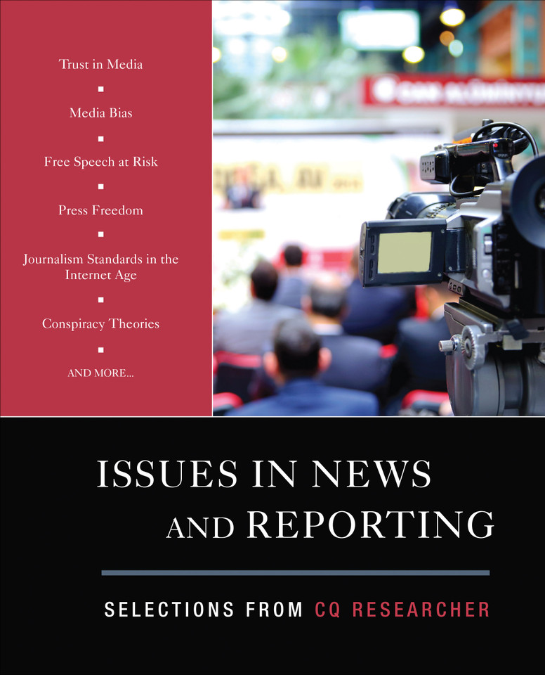 Issues in News and Reporting: Selections from CQ Researcher book cover by CQ Researcher