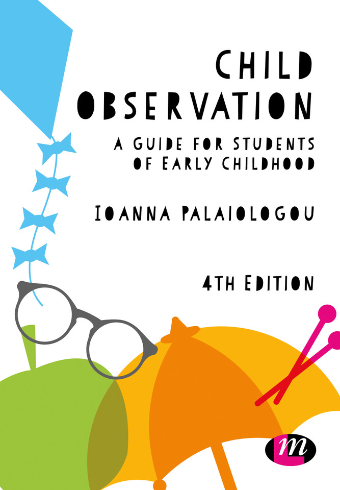 Child Observation: A Guide for Students of Early Childhood (Early Childhood Studies Series) book cover by Ioanna Palaiologou