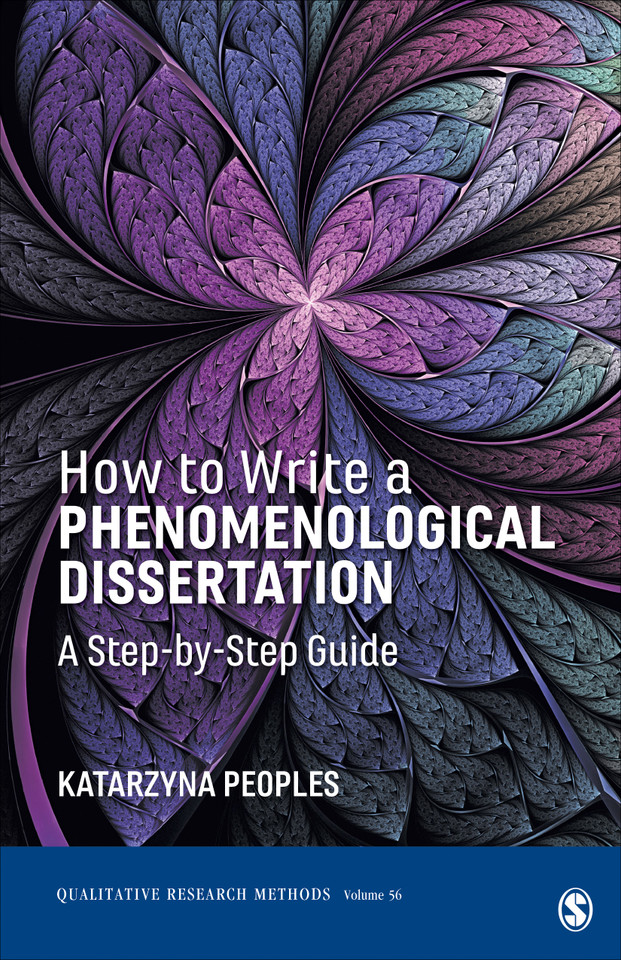 How to Write a Phenomenological Dissertation: A Step-by-Step Guide (Qualitative Research Methods) book cover by Katarzyna Peoples