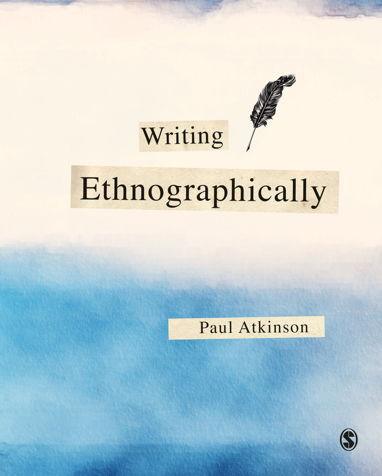 Writing Ethnographically book cover by Paul Anthony Atkinson