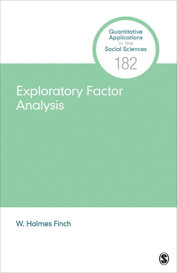 Exploratory Factor Analysis (Quantitative Applications in the Social Sciences) book cover by W. Holmes Finch