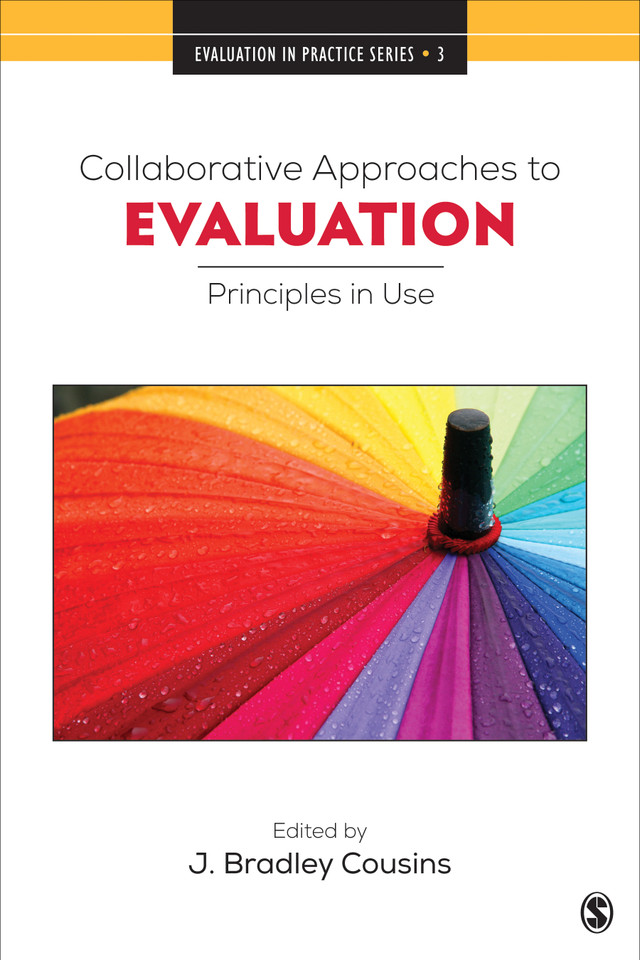 Collaborative Approaches to Evaluation: Principles in Use (Evaluation in Practice Series) book cover by 