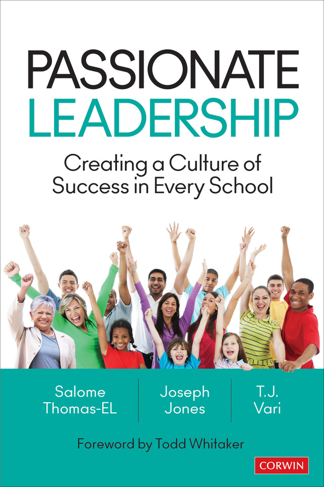 Passionate Leadership: Creating a Culture of Success in Every School book cover by Salome Thomas-EL, Joseph Jones, T.J. Vari