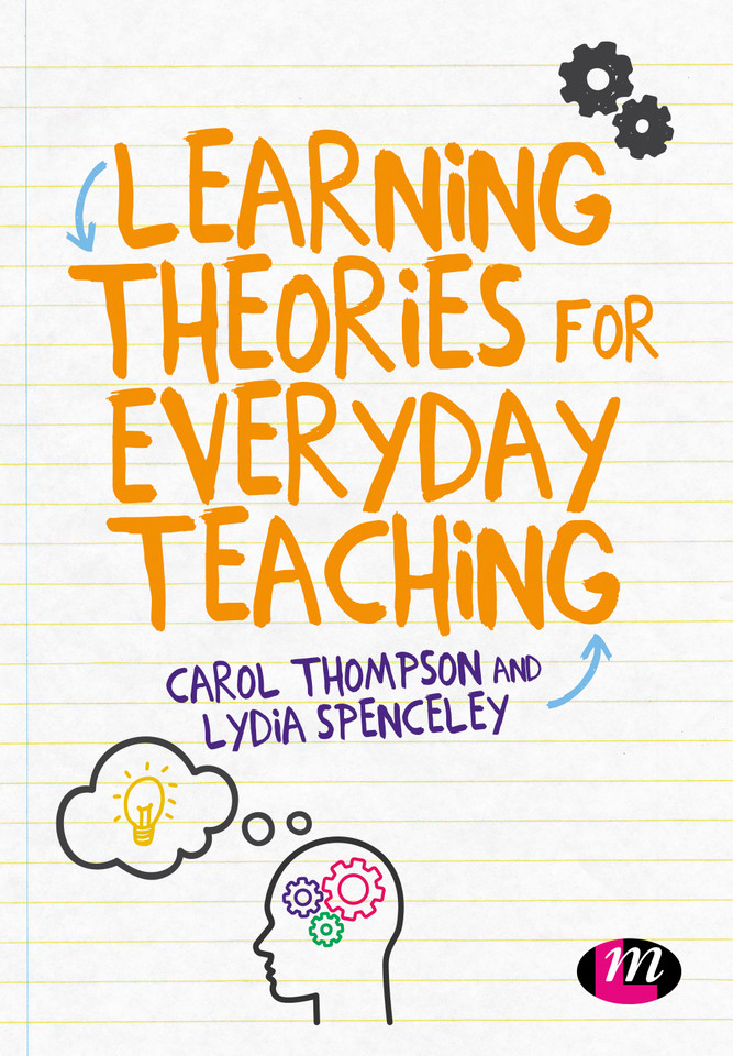 Learning Theories for Everyday Teaching book cover by Carol Thompson, Lydia Spenceley